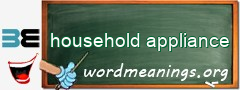 WordMeaning blackboard for household appliance